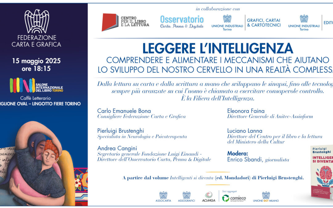 Salone del Libro di Torino: un evento per riscoprire la lettura su carta e lo sviluppo dell’intelligenza.